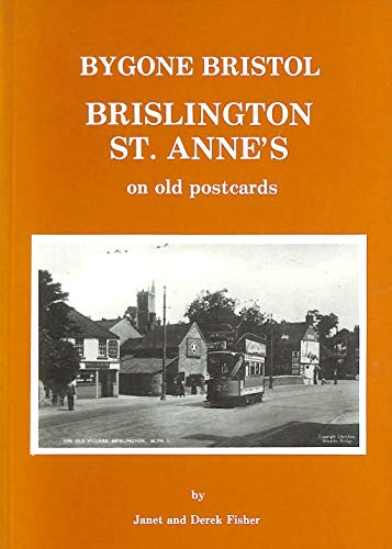 Imagen de archivo de Brislington and St.Anne's on Old Postcards a la venta por Goldstone Books