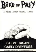 Imagen de archivo de Bird of Prey A Novel of Sexual Abuse a la venta por Allyouneedisbooks Ltd