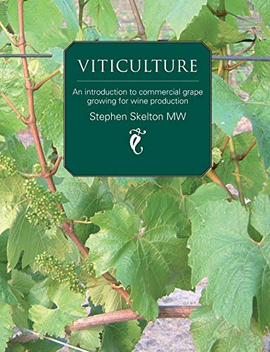 Imagen de archivo de Viticulture: An introduction to commercial grape growing for wine production a la venta por Hafa Adai Books