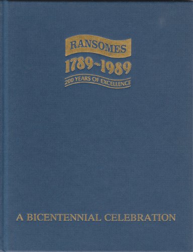 Stock image for Ransomes, 1789-1989: 200 years of excellence : a bicentennial celebratration for sale by WorldofBooks