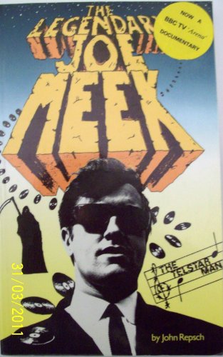 Stock image for The Legendary Joe Meek for sale by WorldofBooks