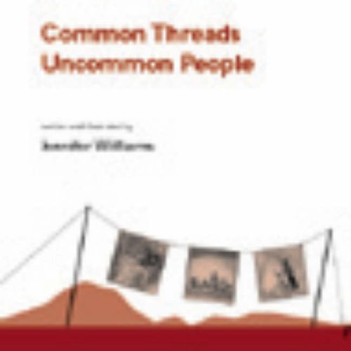 Common Threads, Uncommon People (9780951476369) by Jennifer Williams
