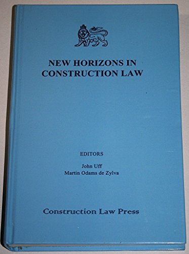 9780951486689: New Horizons in Construction Law