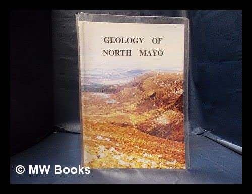 9780951500613: Geology of North Mayo: Sheet 6