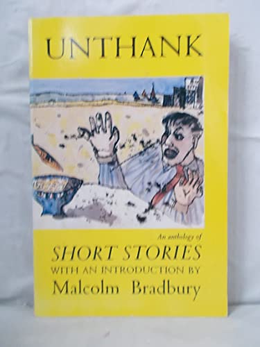 Unthank (9780951500903) by Malcolm Bradbury