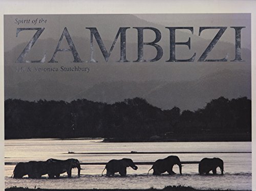 Beispielbild fr Spirit of the Zambezi zum Verkauf von Wonder Book