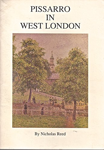Stock image for Pissarro in Richmond: Camille Pissarro and His Artistic Family in Kew, Chiswick and Richmond for sale by The Guru Bookshop