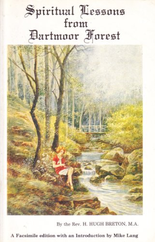 Stock image for Spiritual Lessons from Dartmoor Forest for sale by WorldofBooks