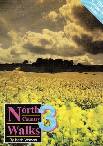 Beispielbild fr North Country Walks: v. 3 zum Verkauf von WorldofBooks