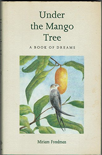 Beispielbild fr Under the Mango Tree A Book of Dreams zum Verkauf von WorldofBooks