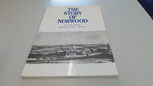 Beispielbild fr Story of Norwood zum Verkauf von AwesomeBooks