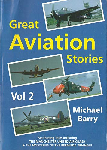 Imagen de archivo de Great Aviation Stories: v. 2: Vol 2 a la venta por AwesomeBooks