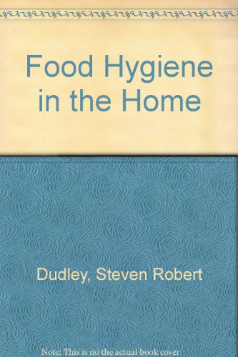 Stock image for Food Hygiene in the Home for sale by Goldstone Books