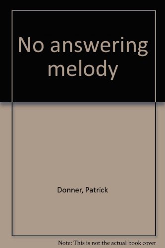 Stock image for No Answering Melody and Other Stories for sale by Harry Righton