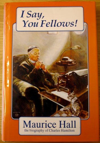Imagen de archivo de I Say, You Fellows! a la venta por WorldofBooks