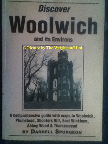 Stock image for Discover Woolwich and Its Environs for sale by WorldofBooks