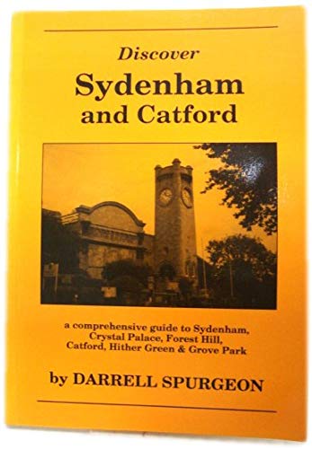 Stock image for Discover Sydenham and Catford for sale by GF Books, Inc.