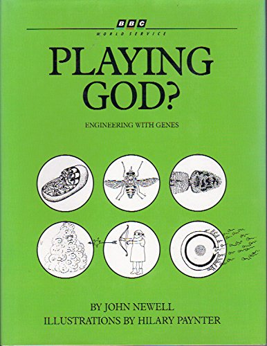 Stock image for Playing God! : Engineering with Genes for sale by Better World Books