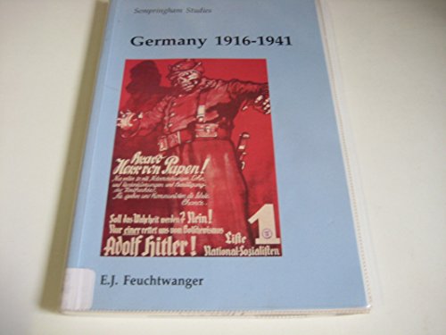 Beispielbild fr Germany 1916-1941 (Sempringham Studies S.) zum Verkauf von WorldofBooks