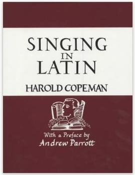 9780951579824: Singing in Latin: Or Pronunciation Explor'd