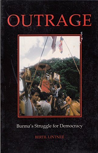 Stock image for Outrage : Burma's Struggle for Democracy for sale by Better World Books Ltd