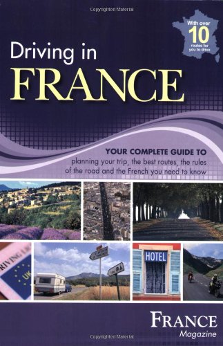 Stock image for Driving in France (France Magazine) for sale by WorldofBooks