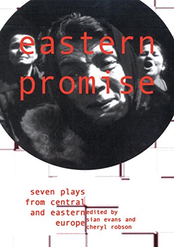 Beispielbild fr Eastern Promise: Seven Plays from Central and Eastern Europe zum Verkauf von ThriftBooks-Dallas