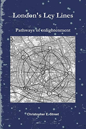 Stock image for London's Ley Lines Pathways of Enlightenment for sale by Chiron Media