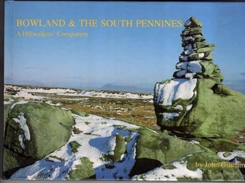 Beispielbild fr Bowland and the South Pennines: A Hill Walkers' Companion zum Verkauf von WorldofBooks