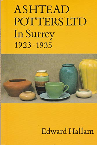 9780951600702: Ashtead Potters Ltd. in Surrey, 1923-35