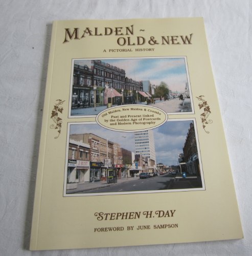 Stock image for Malden - Old and New: A Pictorial History for sale by WorldofBooks