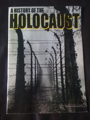 Imagen de archivo de A History of the Holocaust a la venta por WorldofBooks