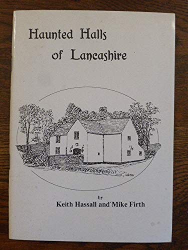 9780951617106: Haunted Halls of Lancashire