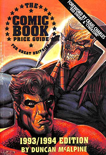 Imagen de archivo de The Comic Book Price Guide for Great Britain 1993-94 a la venta por WorldofBooks