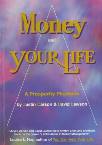 Beispielbild fr Money and Your Life: A Prosperity Playbook zum Verkauf von WorldofBooks