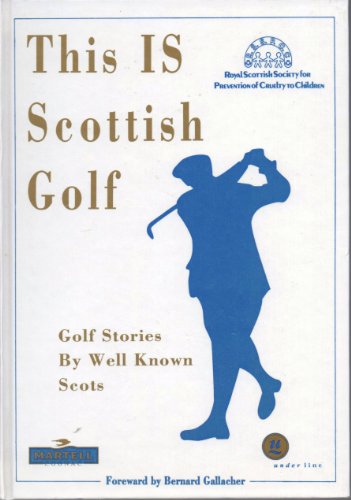 Stock image for This is Scottish Golf for sale by WorldofBooks