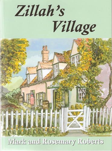 Beispielbild fr Zillah's Village: A Family's Record of War and Peace in Rural Essex zum Verkauf von WorldofBooks