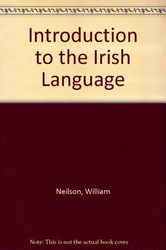 Beispielbild fr Introduction to the Irish Language zum Verkauf von Paul Hanson T/A Brecon Books