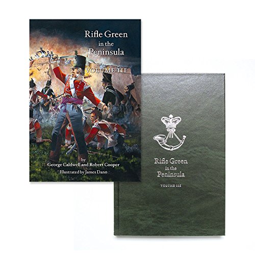 9780951660058: Rifle Green in the Peninsula: Volume III
