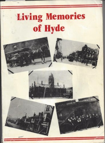 Stock image for Living Memories of Hyde for sale by WorldofBooks