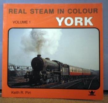 Imagen de archivo de Real Steam in Colour: York v. 1 a la venta por WorldofBooks