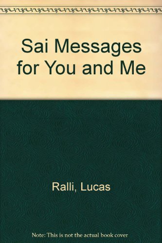 Sai Messages for You and Me. Volume III