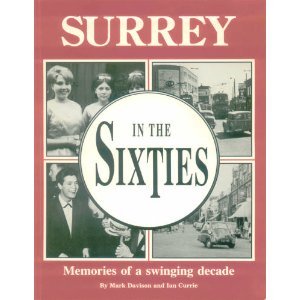 Stock image for Surrey in the Sixties for sale by AwesomeBooks