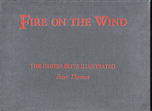 Fire on the Wind (9780951682012) by Thomas, Peter