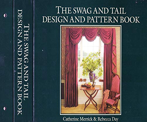 The Swag and Tail Design and Pattern Book (9780951684115) by Merrick, Catherine