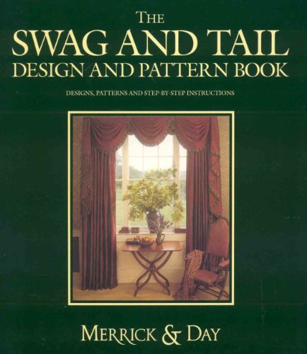 Stock image for The Swag and Tail Design and Pattern Book for sale by WorldofBooks