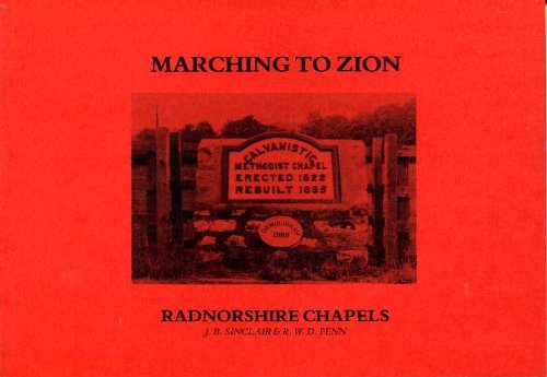 Beispielbild fr Marching to Zion: Radnorshire Chapels zum Verkauf von Goldstone Books