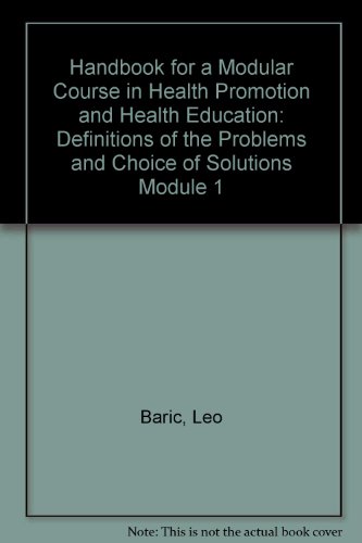 Beispielbild fr Health Promotion and Health Education Module 1: Problems and Solutions zum Verkauf von PsychoBabel & Skoob Books