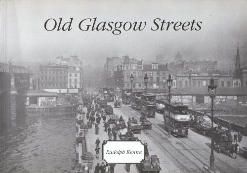 Stock image for Old Glasgow streets for sale by ThriftBooks-Atlanta
