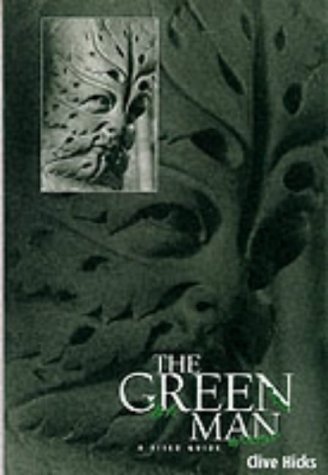 Stock image for The Green Man - A Field Guide for sale by WorldofBooks